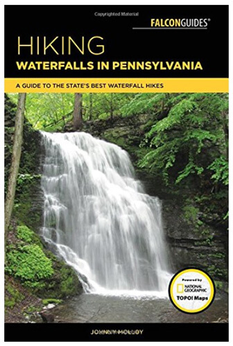 Hiking Waterfalls in Pennsylvania - featuring nearly 40 photos by Rusty Glessner